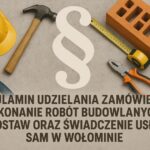 Regulamin udzielania zamówień na wykonanie robót budowlanych, dostaw oraz świadczenie usług